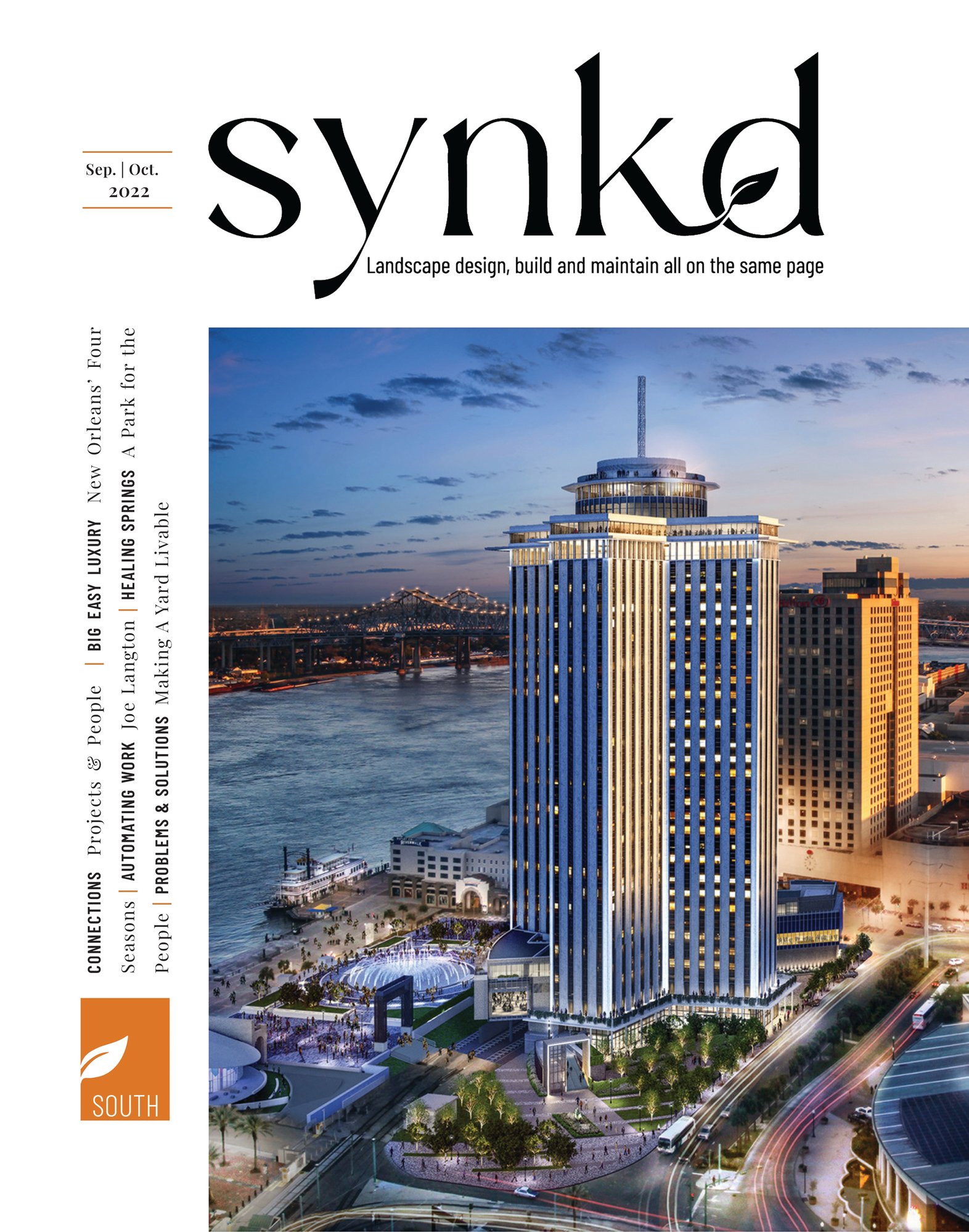 The first publication of the newly rebranded magazine, SYNKD, features the renovated Four Seasons hotel in New Orleans, Louisiana.