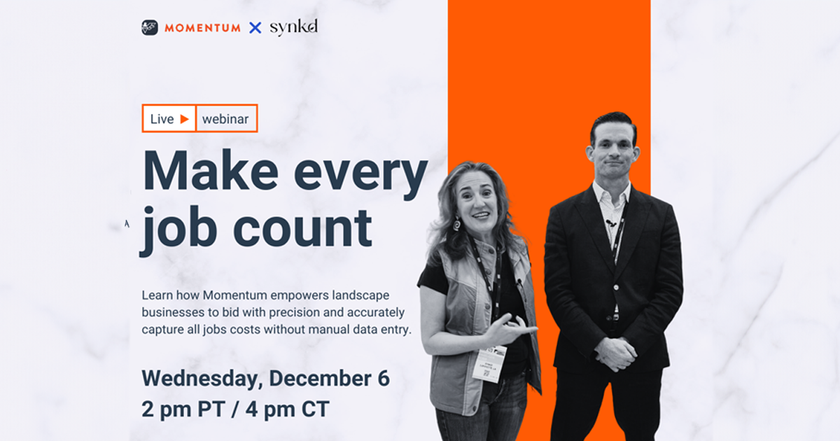Momentum is hosting a free webinar, hosted by SYNKD. Join December 6, 2023, and learn how you can make every job count!