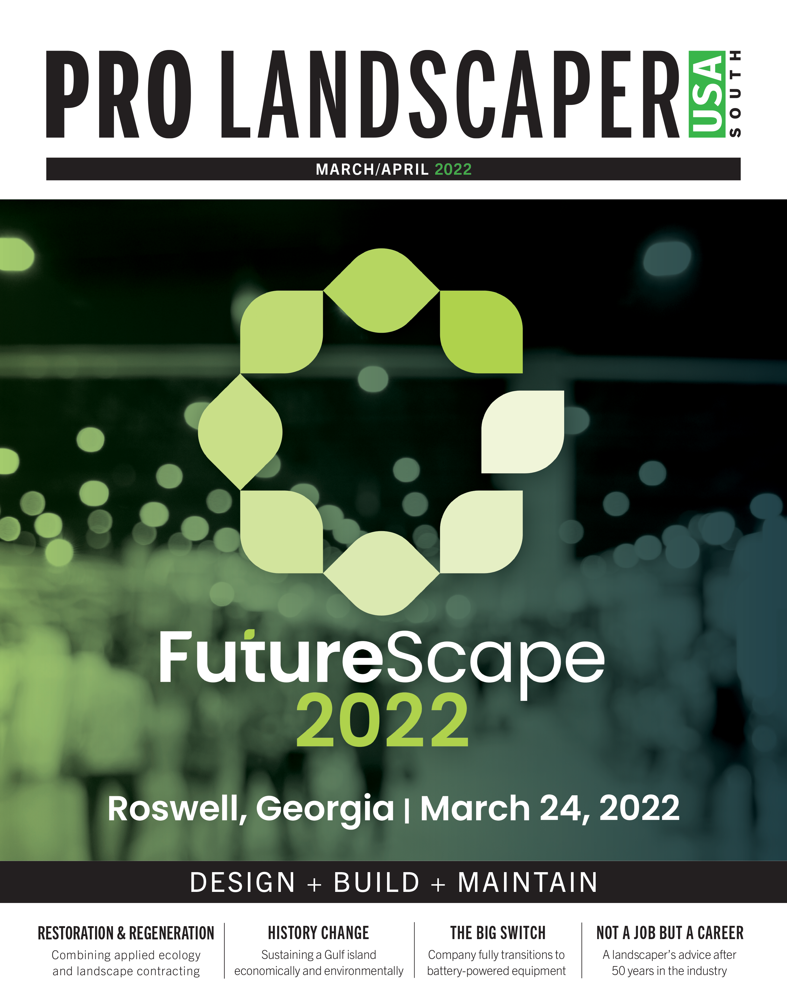 Pro Landscaper USA South March | April 2022