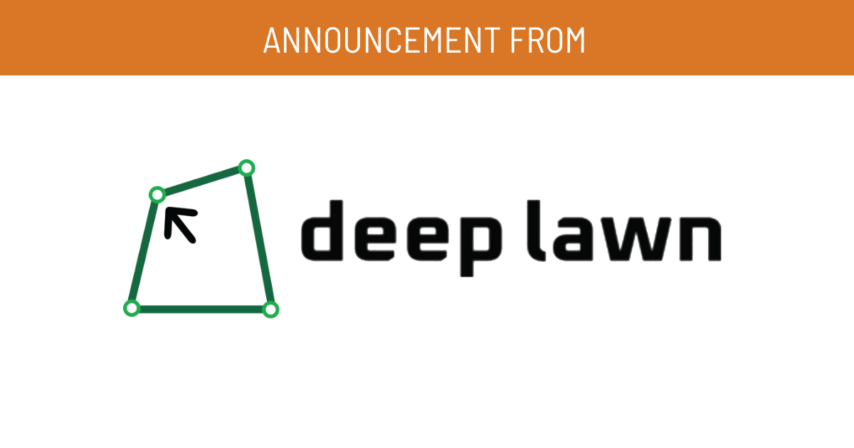 Deep Lawn announces that it is extending its A.I. measurement software to commercial landscape & snow removal