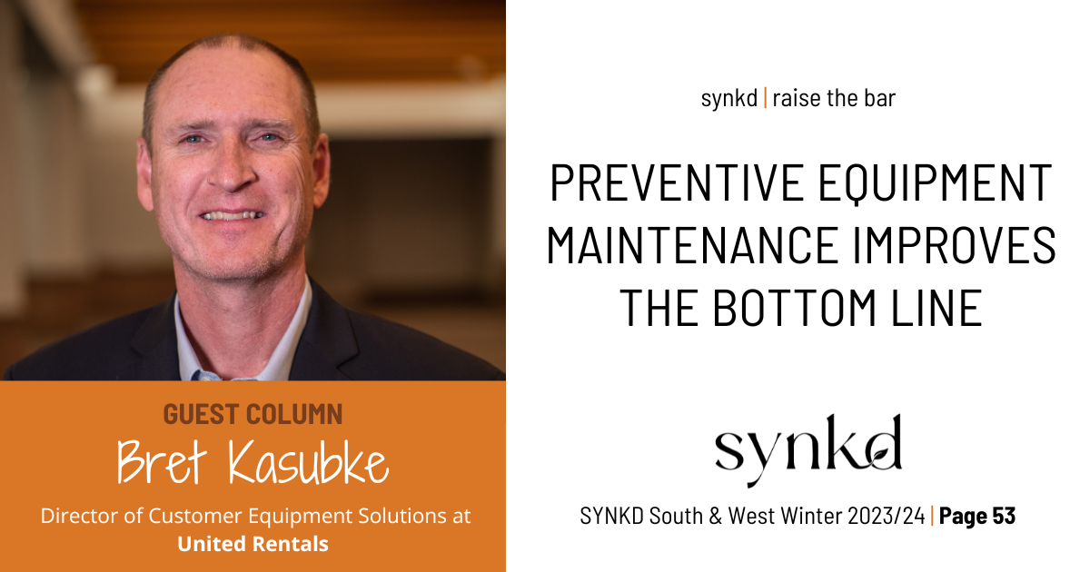 Preventive Equipment Maintenance Improves the Bottom Line