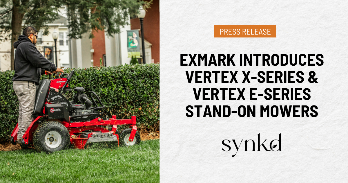 Exmark Introduces Vertex X-Series and Vertex E-Series Stand-On Mowers